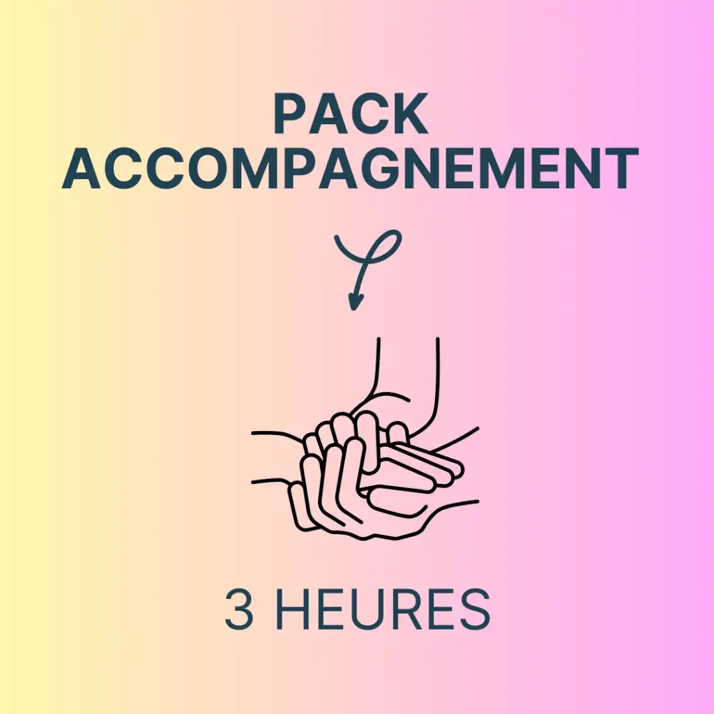 Pack Accompagnement - 3 heures